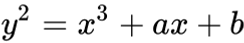 The mathematical equation for an elliptic curve: y squared equals x cubed plus ax plus b