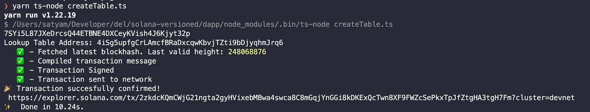 Screenshot of a terminal showing the successful execution of yarn ts-node createTable.ts